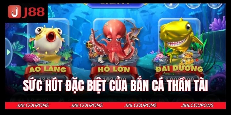 Sức hút đặc biệt của game săn sinh vật thần tài