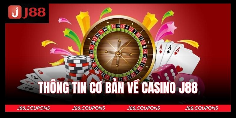 Khái quát sơ lược về sảnh chơi casino tại J88